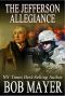 [The Presidential Series 01] • The Jefferson Allegiance